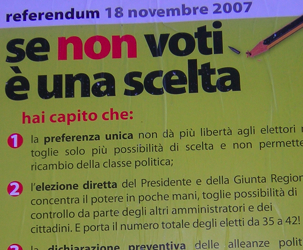 Aosta, novembre 2007. Un manifesto invita all'astensione.